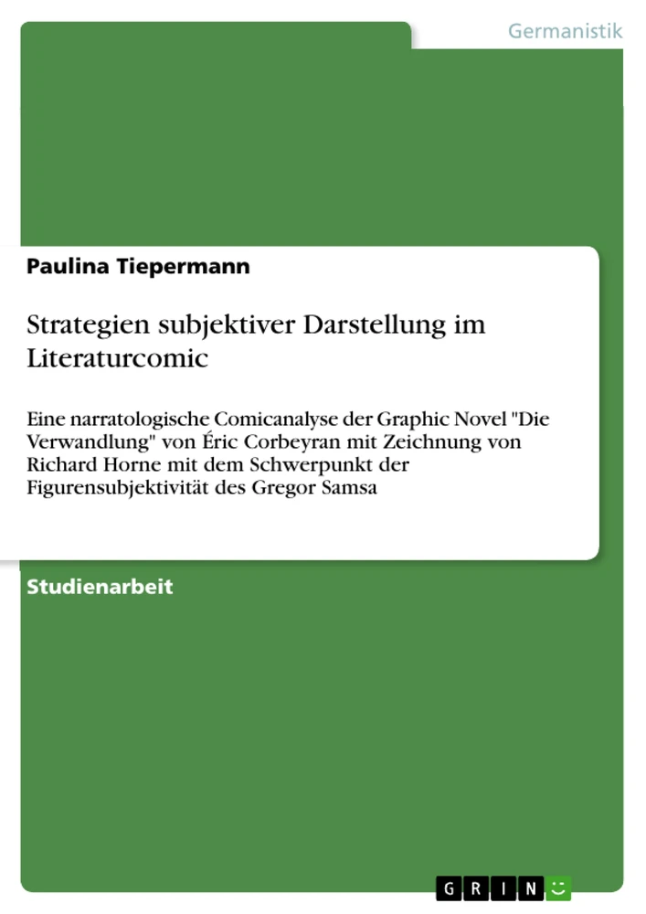 Title: Strategien subjektiver Darstellung im Literaturcomic