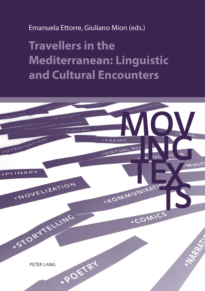 Title: Travellers in the Mediterranean: Linguistic and Cultural Encounters