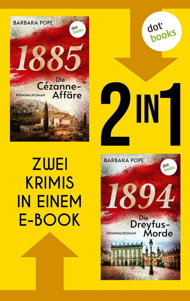 Titel: »1885 - Die Cézanne-Affäre« und »1894 - Die Dreyfus-Morde«