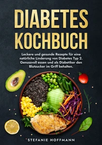 Titel: Diabetes Kochbuch
