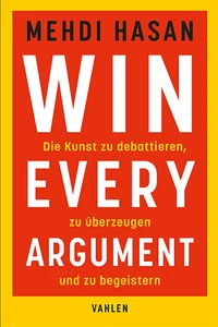 Titel: Win Every Argument