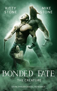 Titel: Bonded Fate - The Creature
