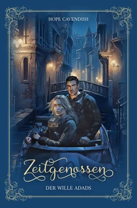 Titel: Zeitgenossen - Der Wille Adads (Bd. 5): Illustrierte Jubiläumsausgabe