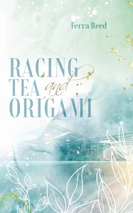 Titel: Racing Tea and Origami