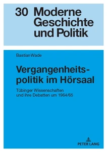 Title: Vergangenheitspolitik im Hörsaal