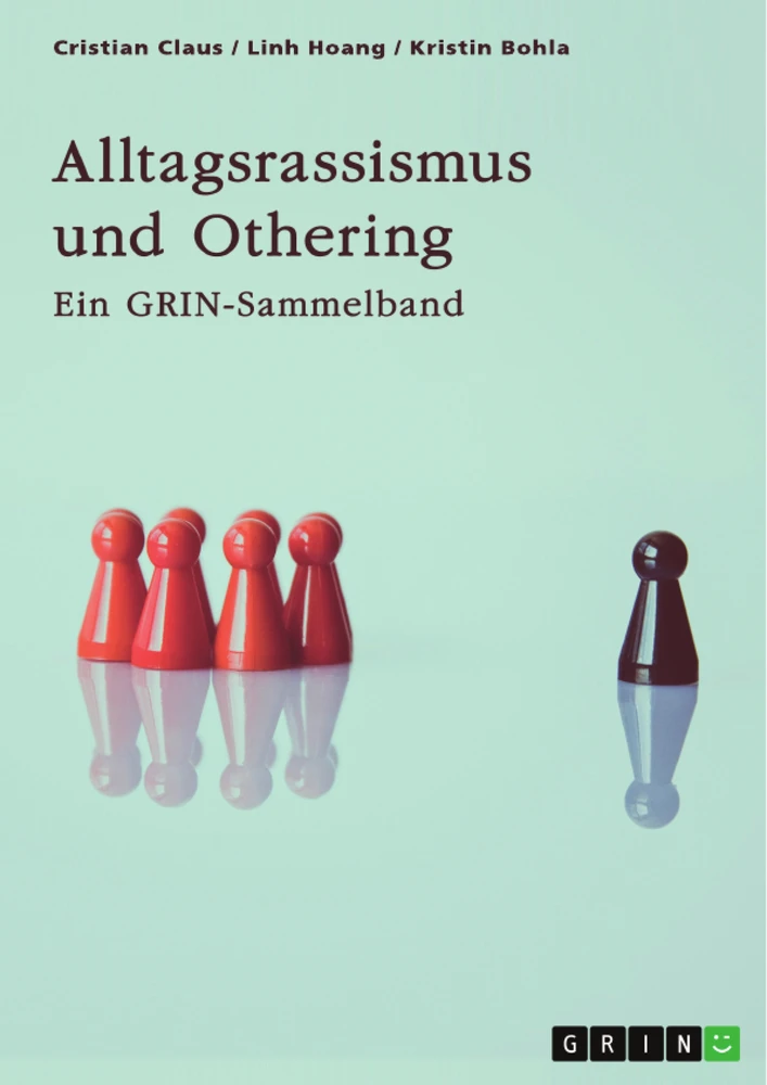 Title: Alltagsrassismus und Othering. Welche Rolle spielen Printmedien?