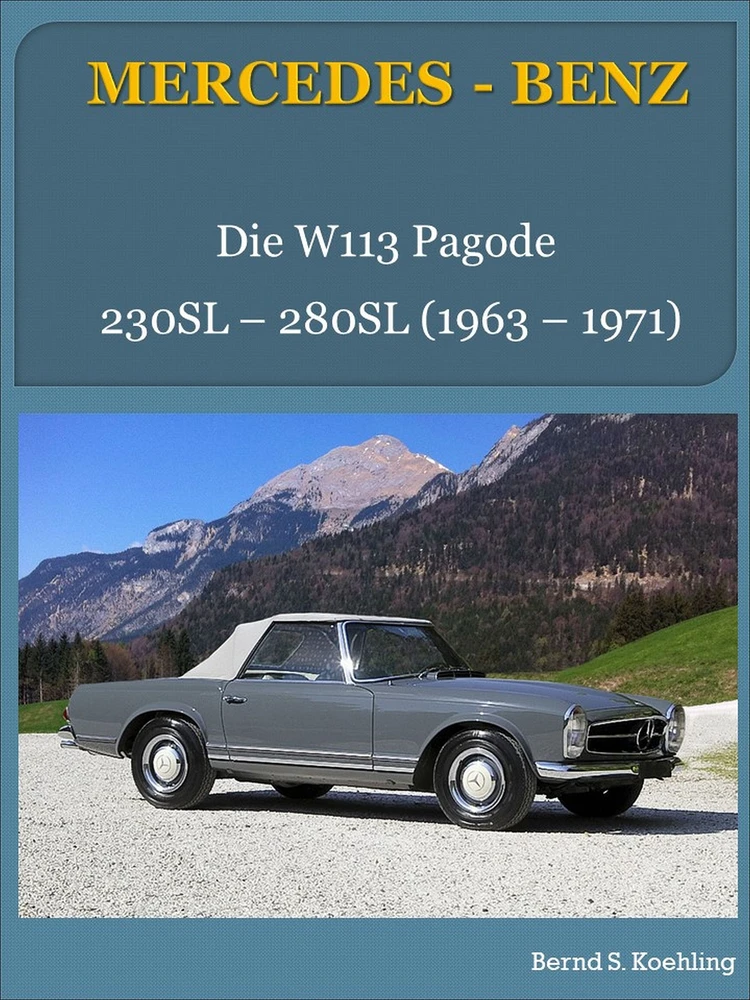 Titel: Mercedes-Benz, Die W113 Pagode