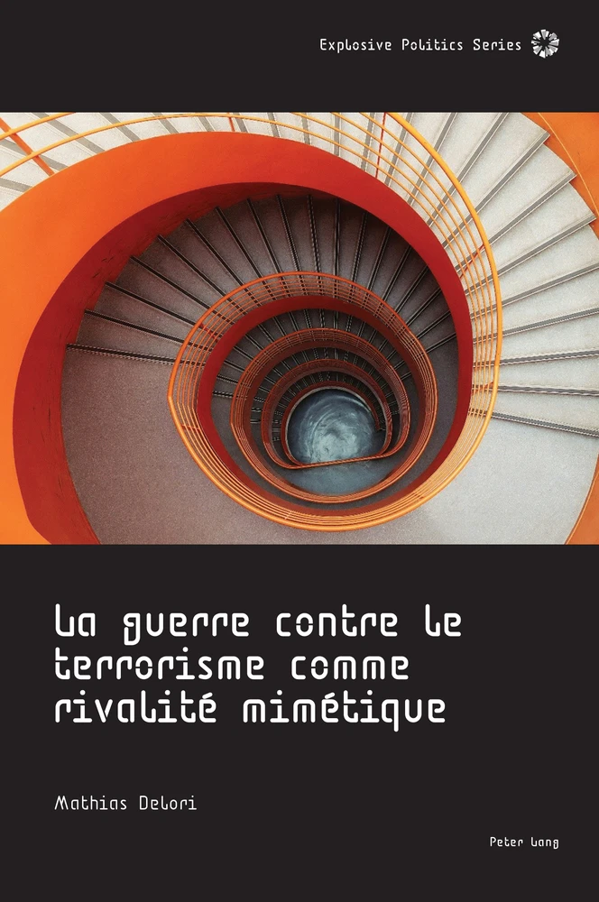 Title: La guerre contre le terrorisme comme rivalité mimétique