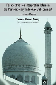 Title: Perspectives on Interpreting Islam in the Contemporary Indo-Pak Subcontinent