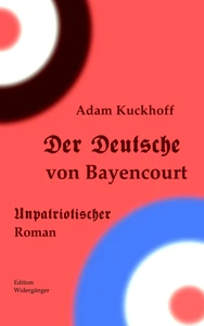 Titel: Der Deutsche von Bayencourt