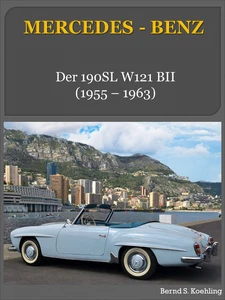 Titel: Mercedes-Benz, Der 190SL W121 BII