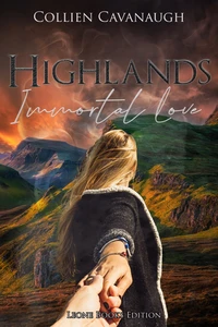Titel: Highlands: Immortal Love