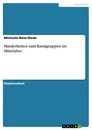 Titre: Minderheiten und Randgruppen im Mittelalter