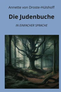 Titel: Die Judenbuche: In Einfacher Sprache