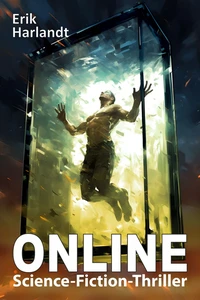 Titel: ONLINE: Science-Fiction-Thriller
