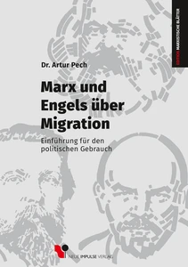 Titel: Marx und Engels über Migration