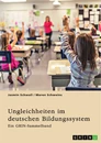 Título: Ungleichheiten im deutschen Bildungssystem. Welche Rolle spielt die Herkunft der SchülerInnen?