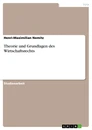 Title: Theorie und Grundlagen des Wirtschaftsrechts