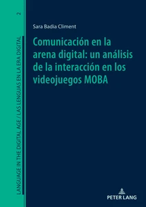Title: Comunicación en la arena digital: un análisis de la interacción en los videojuegos MOBA