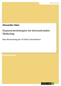 Titre: Expansionsstrategien im internationalen Marketing