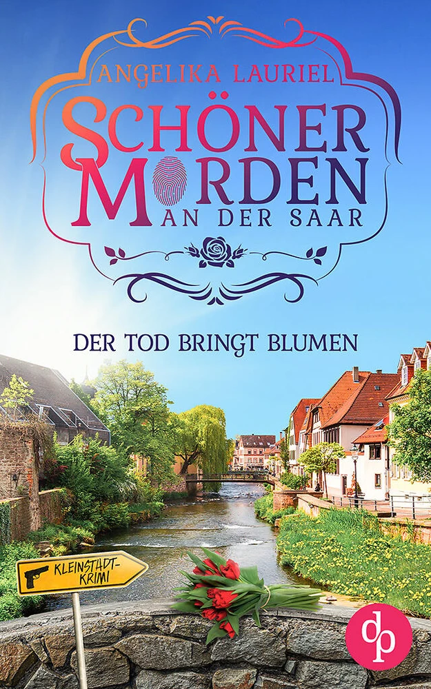 Titel: Der Tod bringt Blumen