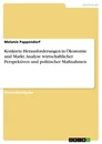 Title: Konkrete Herausforderungen in Ökonomie und Markt. Analyse wirtschaftlicher Perspektiven und politischer Maßnahmen