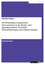 Title: Die Wirksamkeit tiergestützter Interventionen in der Kinder- und Jugendpsychiatrie. Potenziale, Herausforderungen und ethische Aspekte