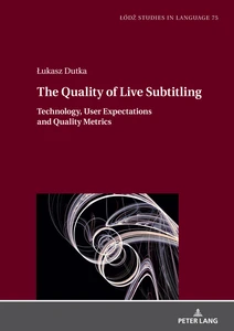 Title: The Quality of Live Subtitling: