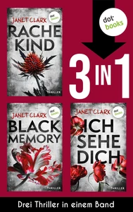 Titel: Rachekind, Black Memory & Ich sehe dich