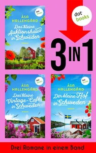 Titel: Das kleine Auktionshaus in Schweden, Das kleine Vintage-Café in Schweden & Der kleine Hof in Schweden
