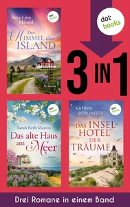 Titel: Der Himmel über Island, Das alte Haus am Meer & Das Inselhotel der Träume