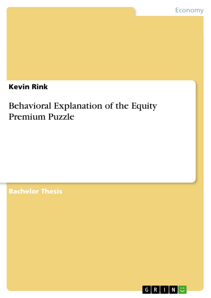 Title: Behavioral Explanation of the Equity Premium Puzzle