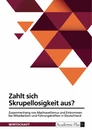 Titre: Zahlt sich Skrupellosigkeit aus? Zusammenhang von Machiavellismus und Einkommen bei Mitarbeitern und Führungskräften in Deutschland