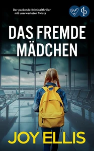 Titel: Das fremde Mädchen