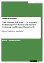 Title: Über Fontanes "Effi Briest" - Ein Vergleich der Haltungen von Roman und aktueller Verfilmung von Hermine Huntgeburth
