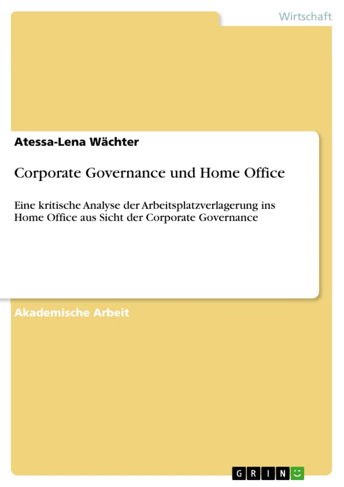 Title: Corporate Governance und Home Office