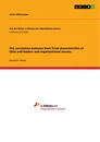 Title: The correlation between Dark Triad characteristics of CEOs and leaders and organizational success