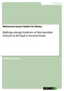 Title: Bullying among Students of Intermediate Schools in Al-Najaf. A Societal Study