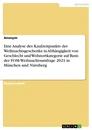 Titre: Eine Analyse des Kaufzeitpunkts der Weihnachtsgeschenke in Abhängigkeit von Geschlecht und Wohnortkategorie auf Basis der FOM-Weihnachtsumfrage 2021 in München und Nürnberg