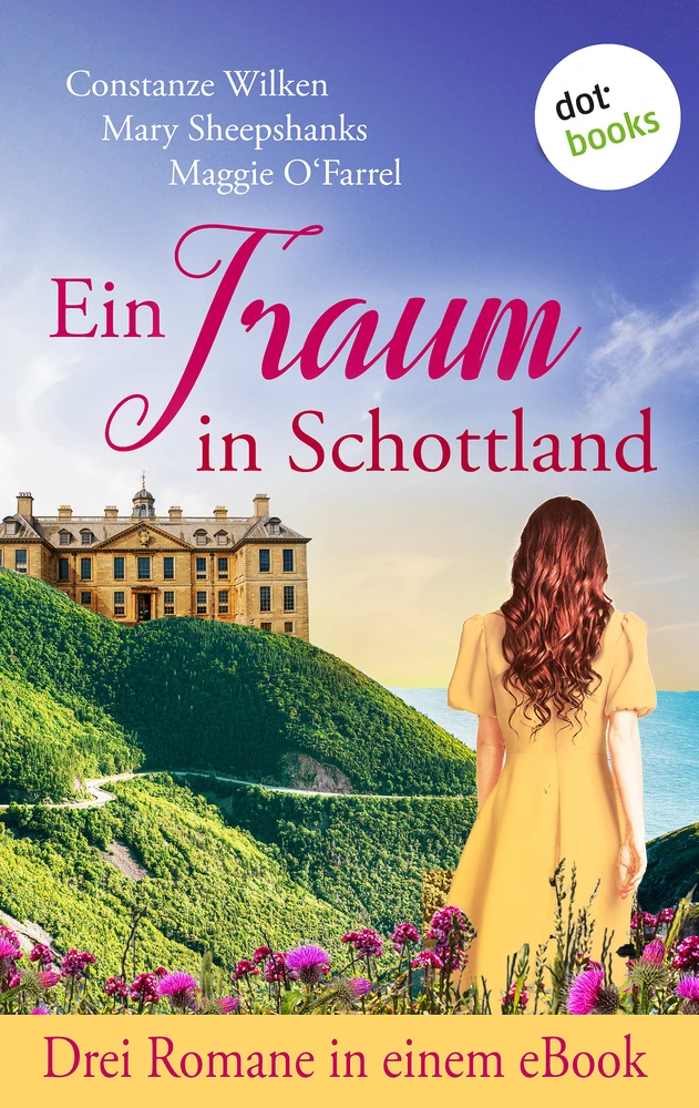 Titel: Ein Traum in Schottland