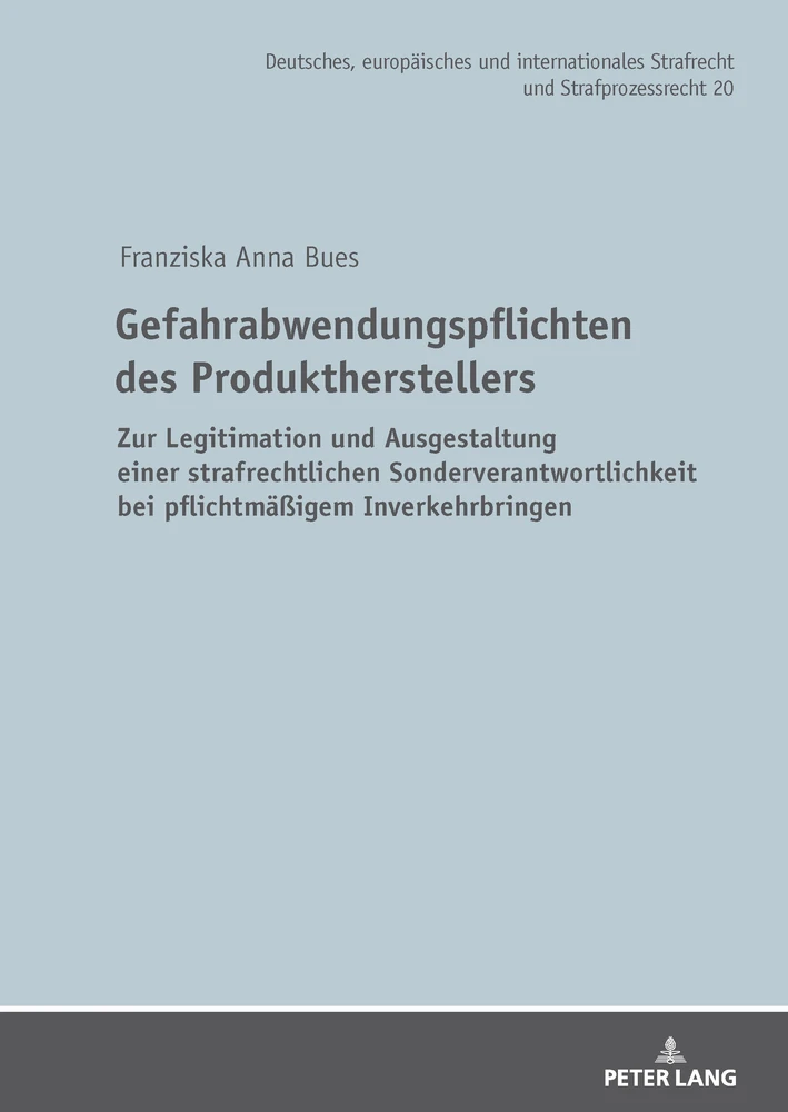 Titel: Gefahrabwendungspflichten des Produktherstellers
