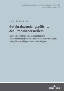 Title: Gefahrabwendungspflichten des Produktherstellers