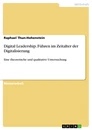 Título: Digital Leadership. Führen im Zeitalter der Digitalisierung