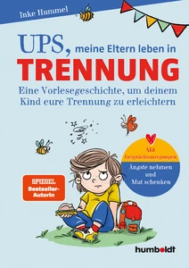 Titel: Ups, meine Eltern leben in Trennung