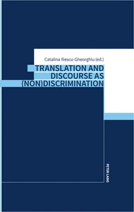 Title: Translation and Discourse as (Non)Discrimination