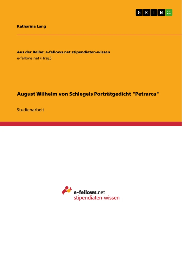 Titre: August Wilhelm von Schlegels Porträtgedicht "Petrarca"