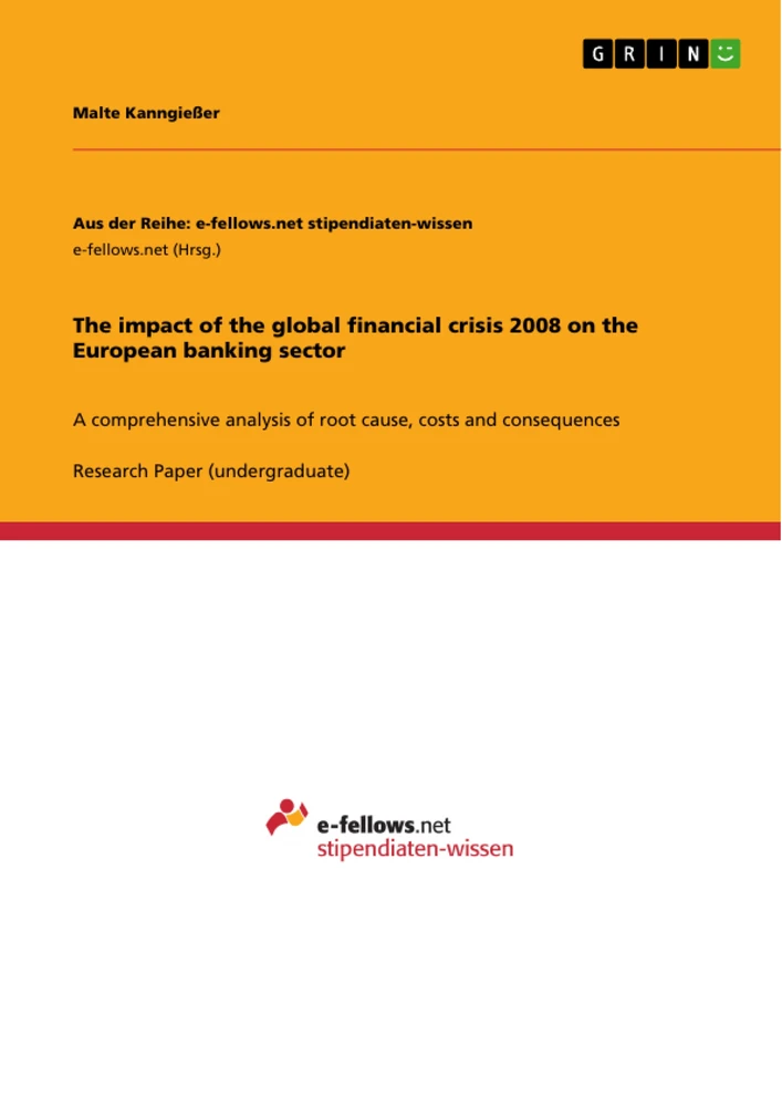 Title: The impact of the global financial crisis 2008 on the European banking sector