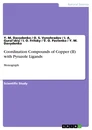 Title: Coordination Compounds of Copper (II) with Pyrazole Ligands