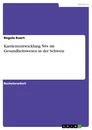 Título: Karriereentwicklung 50+ im Gesundheitswesen in der Schweiz