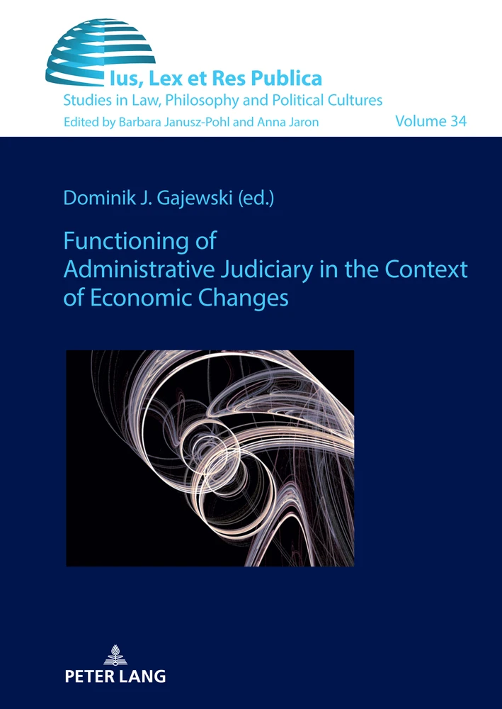Title: Functioning of Administrative Judiciary in the Context of Economic Changes